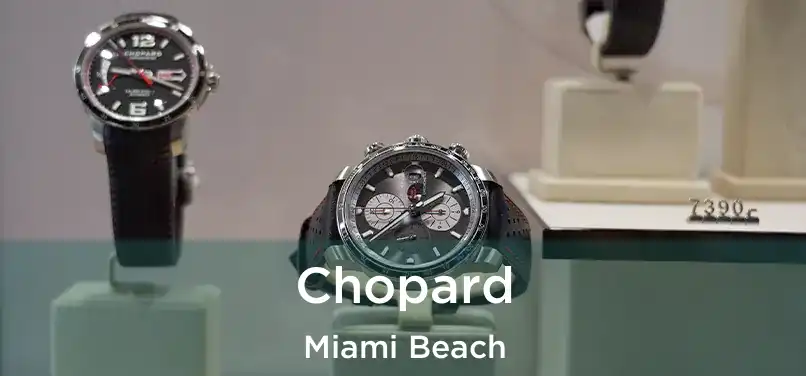  Chopard Miami Beach