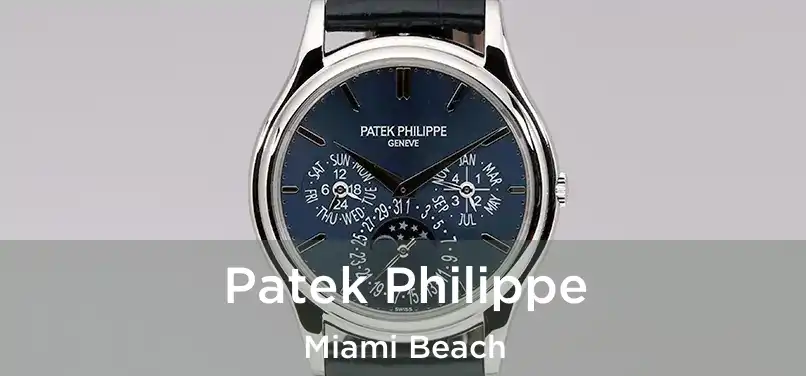  Patek Philippe Miami Beach