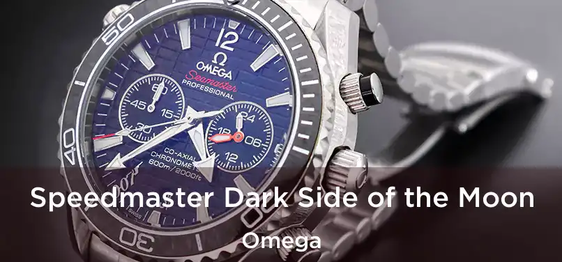  Speedmaster Dark Side of the Moon Omega